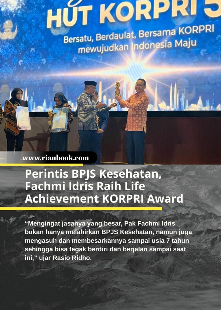 Perintis BPJS Kesehatan, Fachmi Idris Raih Life Achievement KORPRI Award