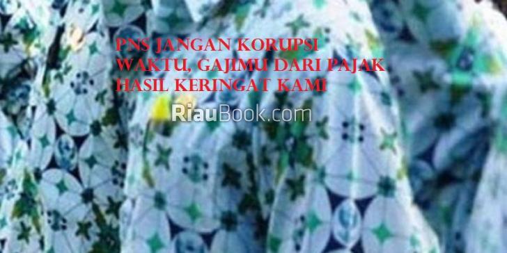 Duh, Banyak PNS Pelalawan 'Korupsi Waktu', Jam Kerja Malah Main ke Tempat Hiburan