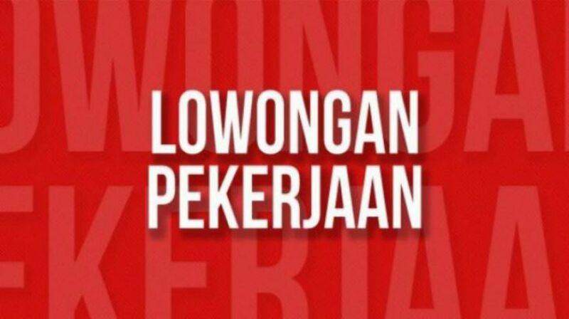 Lowongan - Ratusan Sarjana Berbagai Universitas Melamar Kerja di Perusahaan ini