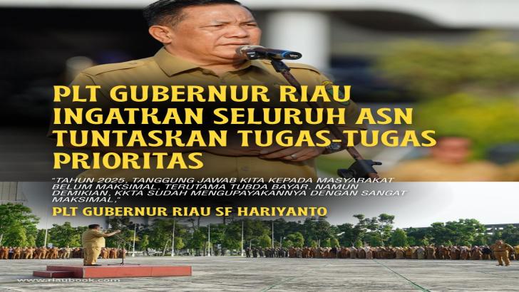 Plt Gubernur Riau Ingatkan Seluruh ASN Tuntaskan Tugas-tugas Prioritas