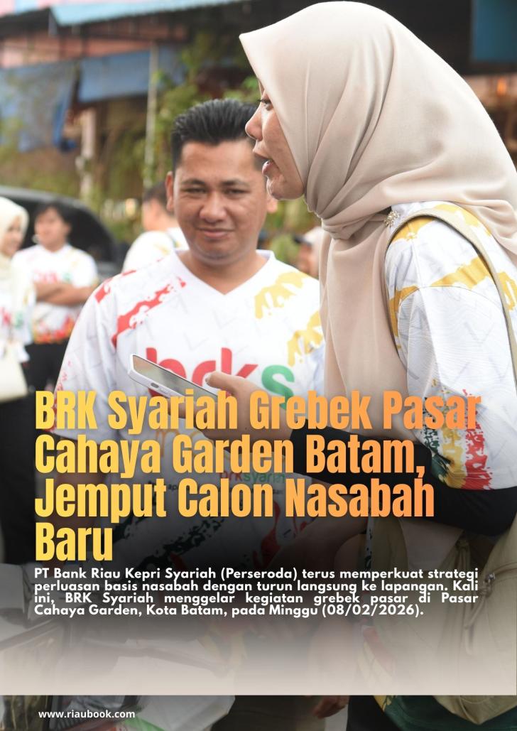 BRK Syariah Grebek Pasar Cahaya Garden Batam, Jemput Calon Nasabah Baru