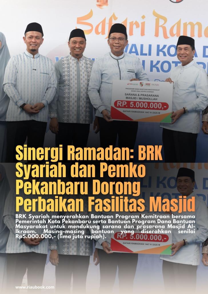 Sinergi Ramadan: BRK Syariah dan Pemko Pekanbaru Dorong Perbaikan Fasilitas Masjid