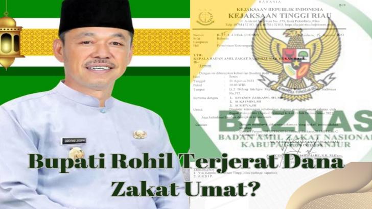 Kejati Riau Usut Dugaan Penyelewengan Dana BazNas Rohil Seret Bupati Sintong