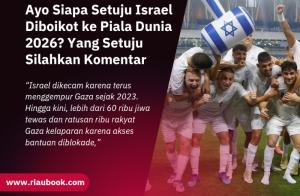 Ayo Siapa Setuju Israel Diboikot ke Piala Dunia 2026? Yang Setuju Silahkan Komentar