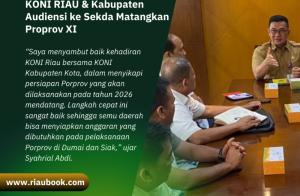 KONI RIAU & Kabupaten Audiensi ke Sekda Matangkan Proprov XI